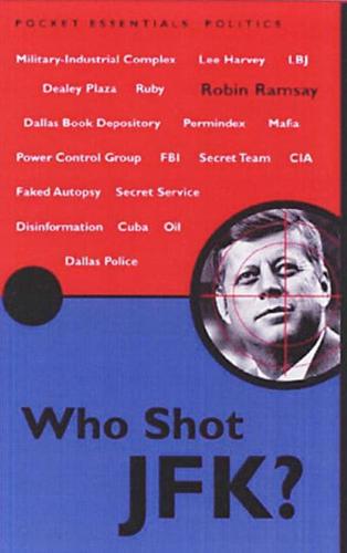 Who Shot JFK?