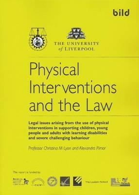 Physical Interventions and the Law
