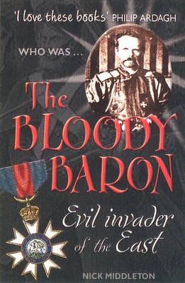 Who Was the Bloody Baron