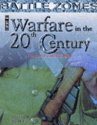 Warfare in the 20th Century