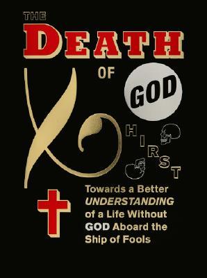 The Death of God, The (Signed Edition)