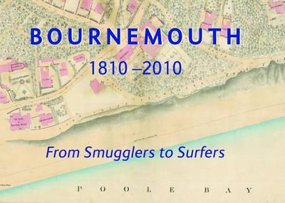 Bournemouth, 1810-2010