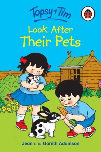 Topsy + Tim Look After Their Pets