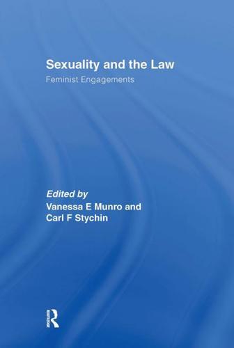Sexuality and the Law : Feminist Engagements