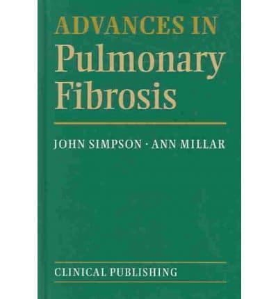 Advances in Pulmonary Fibrosis