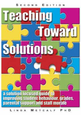 Teaching Toward Solutions