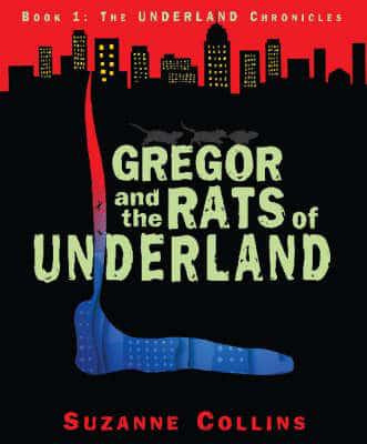 Gregor and the Rats of Underland