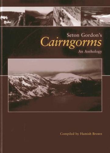 Seton Gordon's Cairngorms