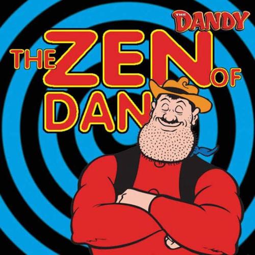 The Zen of Dan