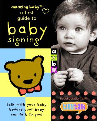 A First Guide to Baby Signing