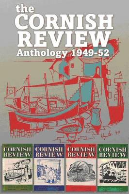 The Cornish Review Anthology, 1949-52