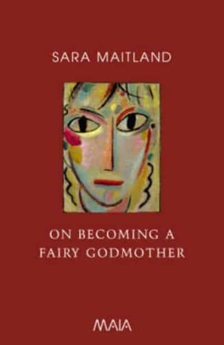 On Becoming a Fairy Godmother