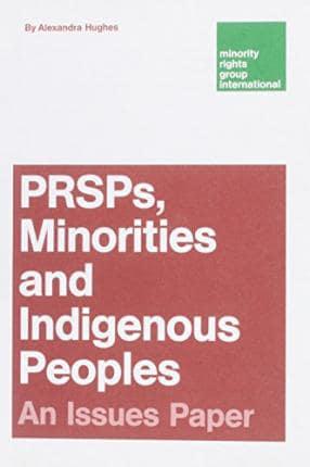 PRSPs, Minorities and Indigenous Peoples