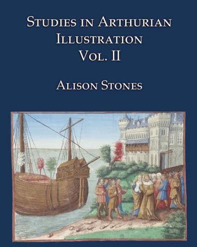 Studies in Arthurian Illustration. Volume 2