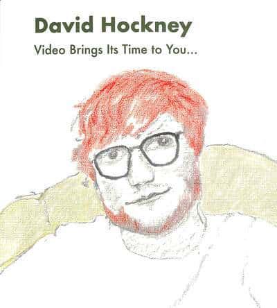 David Hockney - Video Brings Its Time to You, You Bring Your Time to Paintings and Drawings, 28 February - 25 April 2020