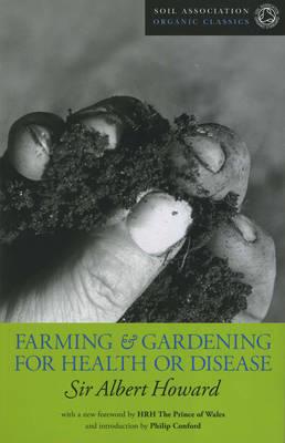 Farming and Gardening for Health or Disease