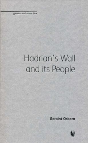 Hadrian's Wall and Its People