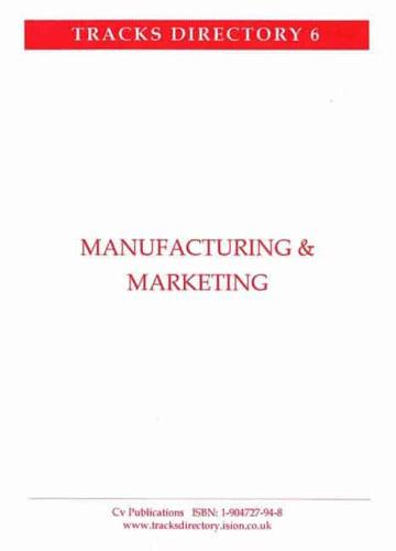 Manufacturing & Marketing