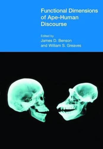 Functional Dimensions of Ape-Human Discourse