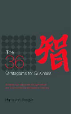 The 36 Stratagems for Business