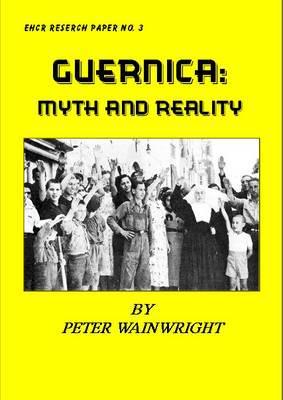 The Guernica Myth and Picasso
