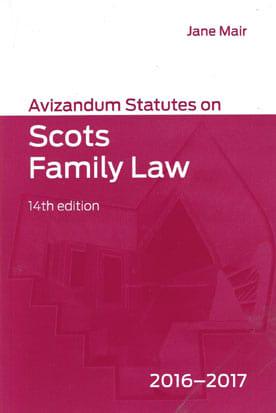 Avizandum Statutes on Scots Family Law, 2016-2017