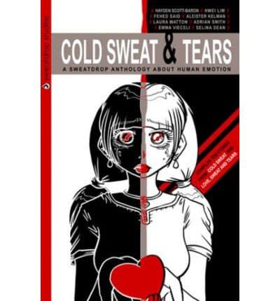 Cold Sweat & Tears