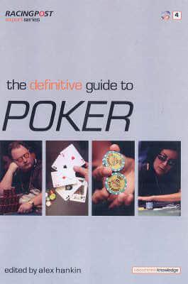 The Definitive Guide to Poker