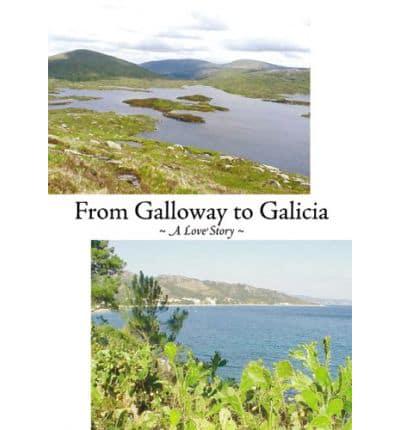 From Galloway to Galicia