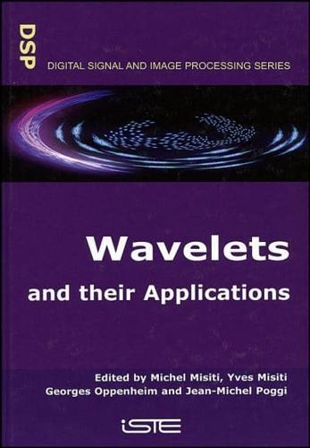 Wavelets and Their Applications