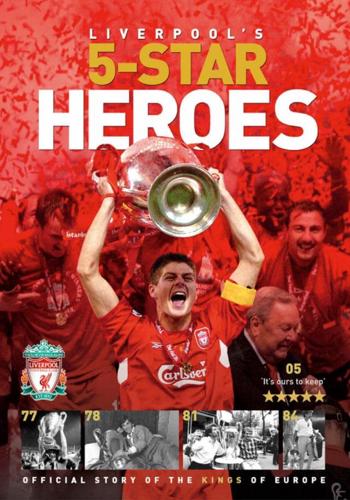 Liverpool's 5-Star Heroes
