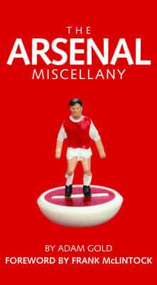 The Arsenal Miscellany