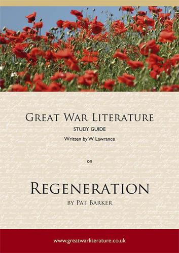 Great War Literature Study Guide on Regeneration by Pat Barker