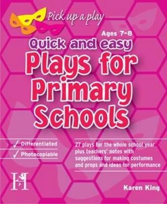 Plays for Primary Schools 7 8 Year Olds