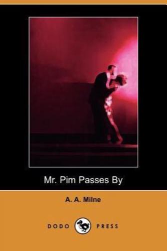 MR Pim Passes by (Dodo Press)