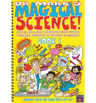 Dr. Mark's Magical Science!
