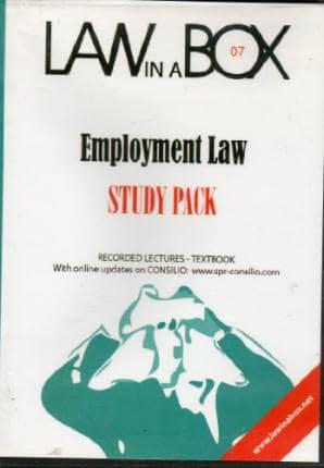 Employment Law in a Box. Study Pack