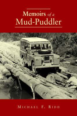 Memoirs of a Mud-Puddler