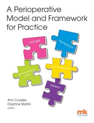 A Perioperative Model and Framework for Practice
