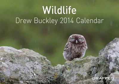 Wildlife by Drew Buckley 2014 Calendar