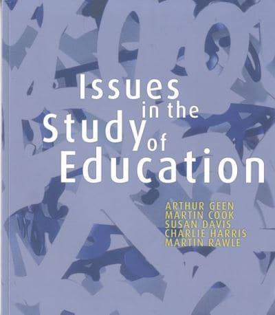 Issues in the Study of Education