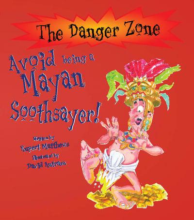 Avoid Being a Mayan Soothsayer!