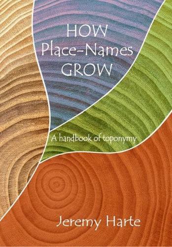 How Place-Names Grow