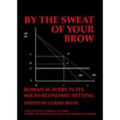 By the Sweat of Your Brow
