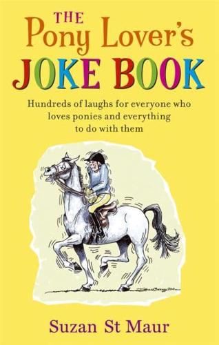 The Pony Lover's Joke Book