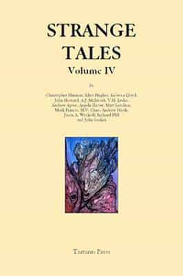 Strange Tales. Volume IV