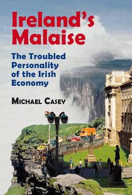 Ireland's Malaise