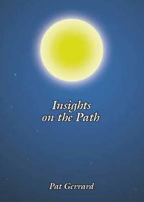 Insights on the Path