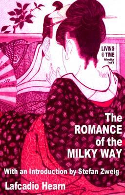 The Romance of the Milky Way