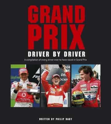 Grand Prix, Driver by Driver